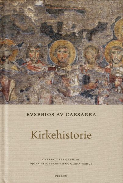 Evsebios av Caesarea: Kirkehistorie