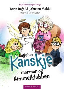 Hovedbilde Engelen Kanskje: Mormor og ...