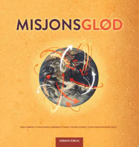 Hovedbilde Misjonsglød - J. D. Andersen, ...
