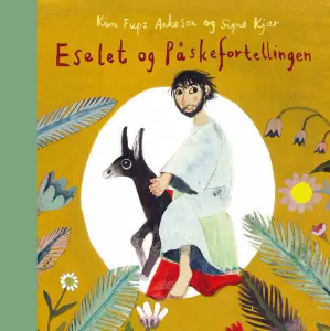 Hovedbilde Eselet og påskefortellingen - ...